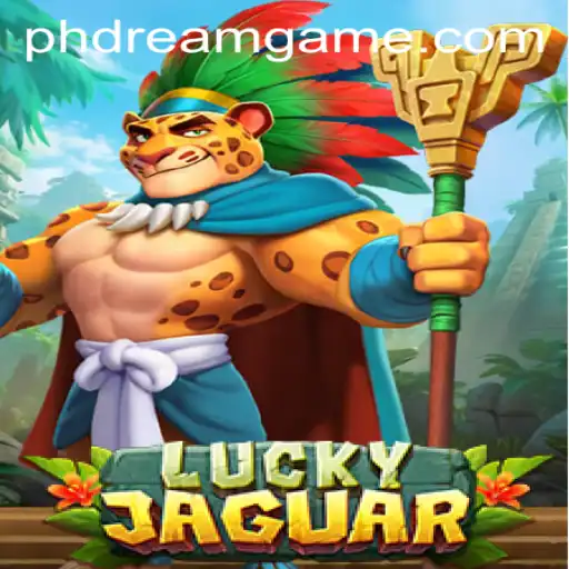 Embark on an Adventurous Journey with LuckyJaguar: PHdream Awaits