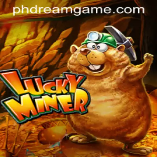 Discover the Thrill of LuckyMiner: Your Way to PHdream
